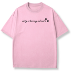 I Love My Cat More T-shirt
