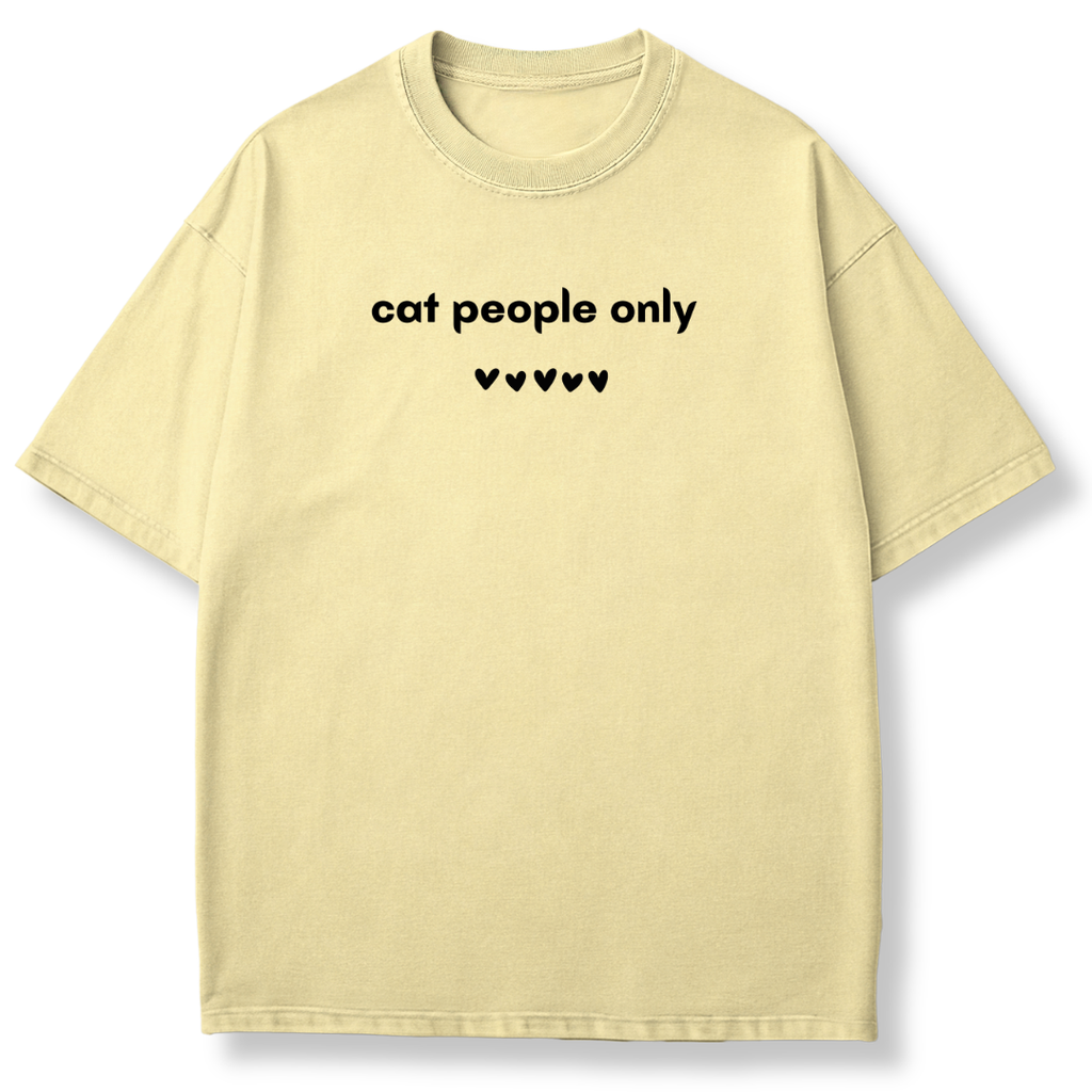 Cat People Only T-shirt