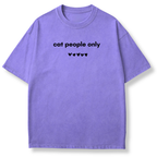 Cat People Only T-shirt
