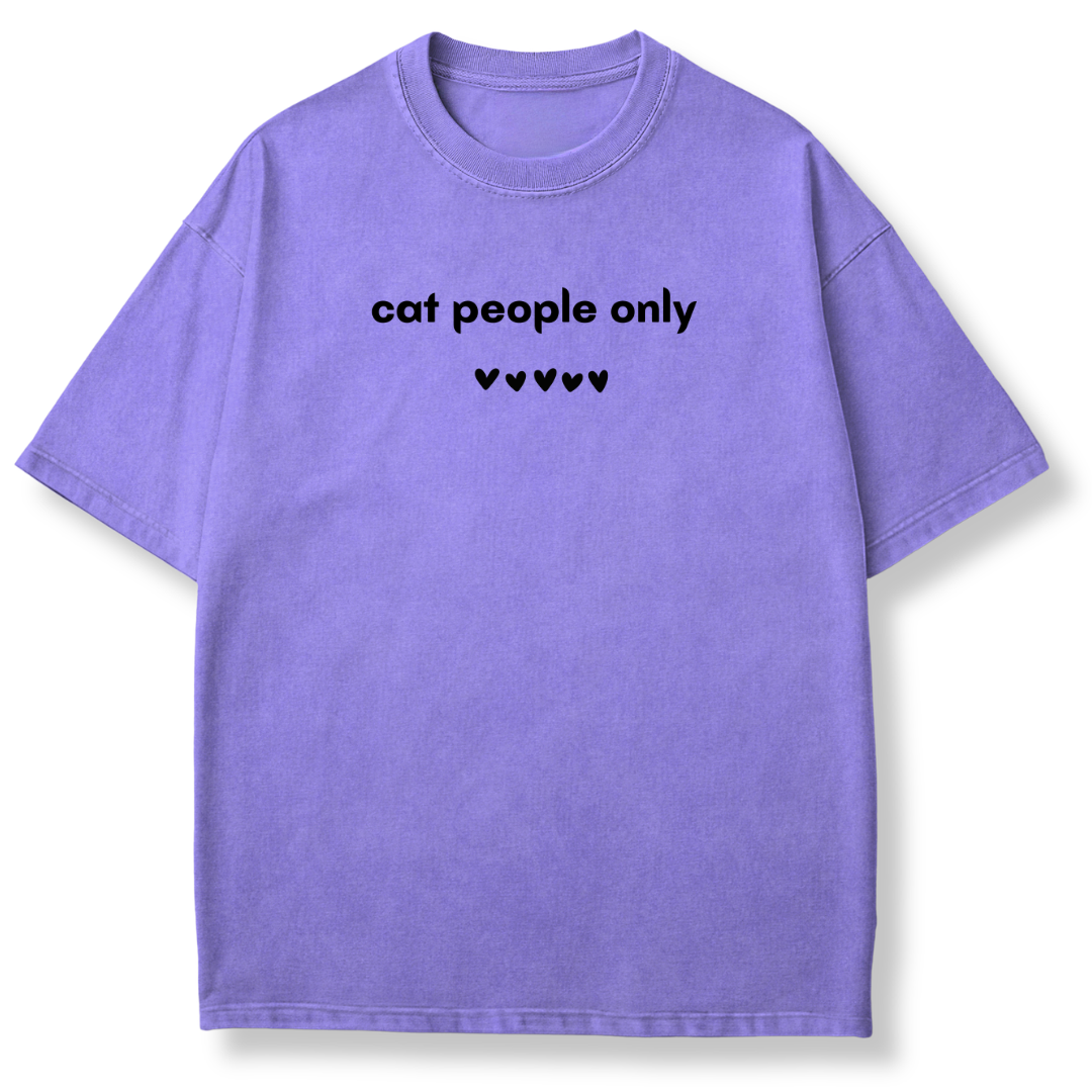 Cat People Only T-shirt