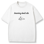 Dreaming About Cats T-shirt
