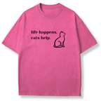 Life Happens Cats Help T-shirt