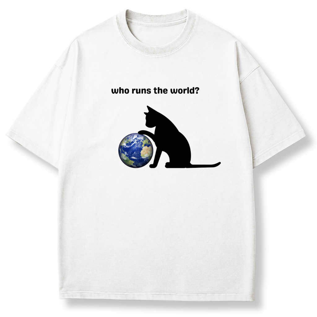 Who Runs the World T-shirt