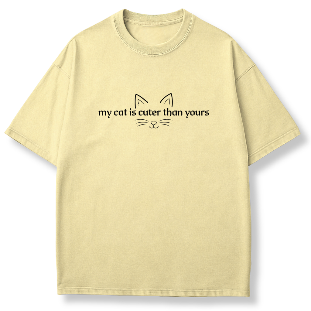 My Cat is Cuter T-shirt