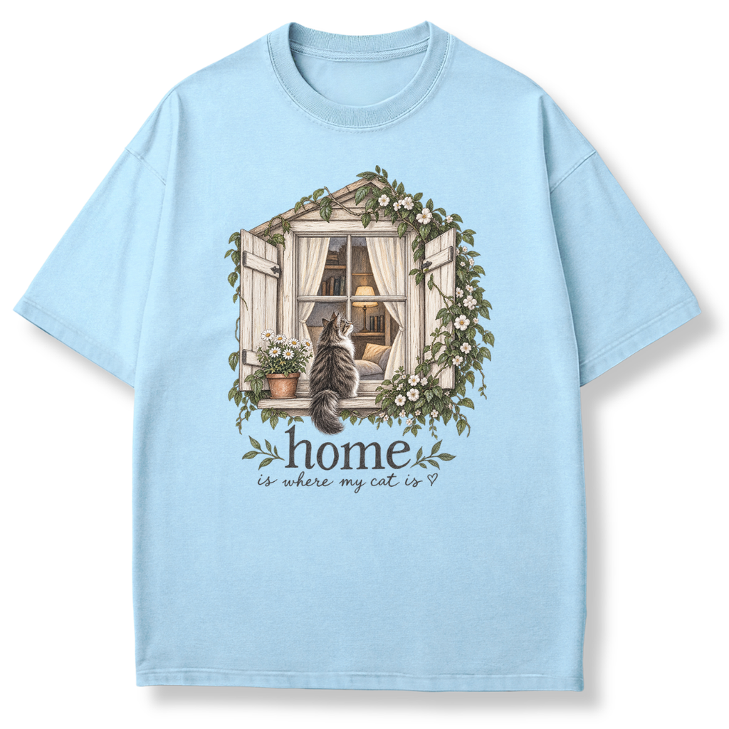 Home is Where My Cat is T-shirt